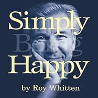 Simply Being Happy 1871823099 Book Cover
