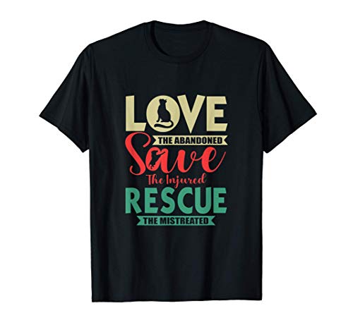 Love Save Rescue Dog Cat Funny Gift idea for men women cute T-Shirt