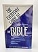 The Everyday Guide to the Bible: a Friendly and Informative Guide to the Old and New Testaments