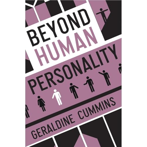 Enjoy Beyond Human Personality from Geraldine Cummins