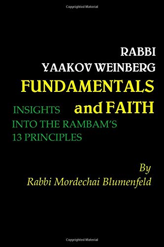 Télécharger Fundamentals and Faith: Insights into the Rambam's 13 Principles Francais PDF
