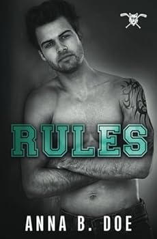 Rules: An Opposites Attract Sports Romance (Greyford Wolves)