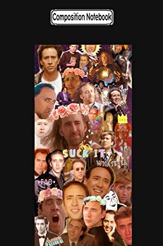 Composition Notebook: Nic cage collage Journal Notebook Blank Lined Ruled 6x9 100 Pages