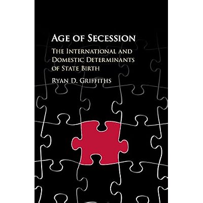 Age of Secession: The International and Domestic Determinants of State Birth