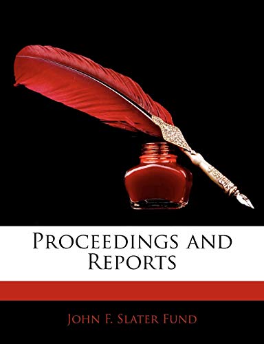Proceedings and Reports