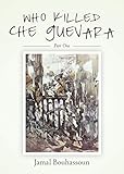 Who killed Che Guevara