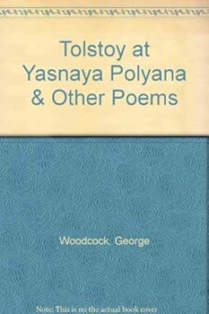 Tolstoy at Yasnaya Polyana & Other Poems