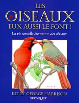 Paperback Oiseaux eux aussi le font! (les) [French] Book