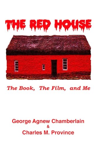 The Red House: The Book –– The Film –– & Me