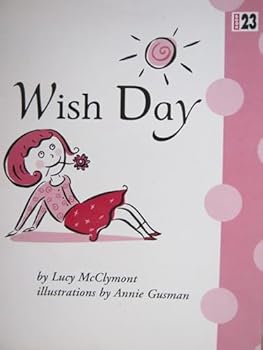 Paperback Wish Day-Phonics Prac Rdr Signatures G1 Book