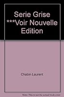 Serie Grise 2894284144 Book Cover