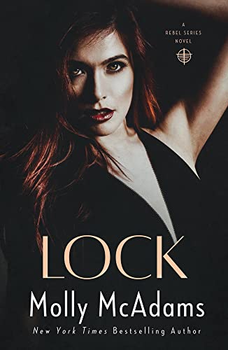 Lock (Rebel Book 2)