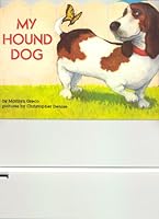 My hound dog: By Marilyn Greco ; pictures by Christopher Denise (Spotlight books) 0021821291 Book Cover