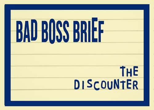 The Discounter | Bad Boss Brief - 53 (audio) Podcast Por  arte de portada