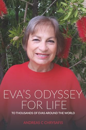 Eva'S Odyssey For Life