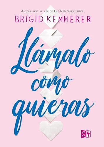 libro llamalo como quieras brigid kemmerer