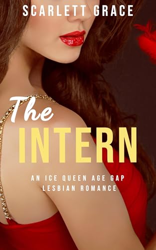  The Intern Box Set: An Ice Queen Age Gap Lesbian Romance (English Edition)