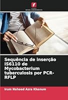 Sequência de inserção IS6110 de Mycobacterium tuberculosis por PCR-RFLP (Portuguese Edition) 6208745918 Book Cover