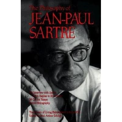 The Philosophy of Jean-Paul Sartre, Volume 16
