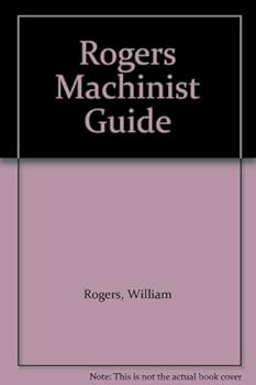 Rogers Machinist Guide