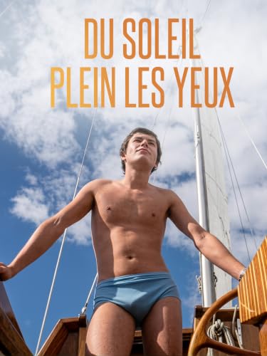 Du soleil plein les yeux