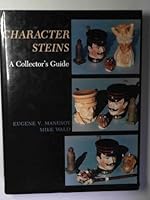 Character Steins: A Collector's Guide 0845347845 Book Cover