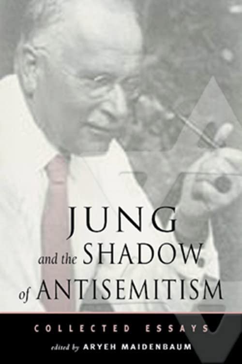 Buy Jung and the Shadow of Anti-Semitism: Collected Essays — BookShops.in