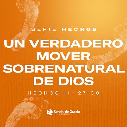 42-Un verdadero mover sobrenatural de Dios.