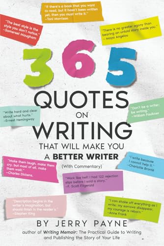 365 Quotes on Writing That Will Make You a Better Writer