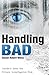 Handling Bad: Inside A Cyber Era Private Investigation Firm