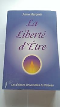 Paperback La liberté d'être ou la voie de la plénitude [French] Book