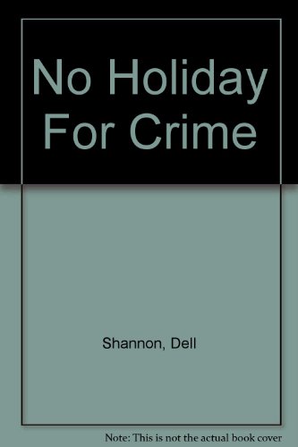 No Holiday For Crime B0010LGBWO Book Cover