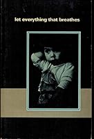 let everything that breathes 0912310243 Book Cover