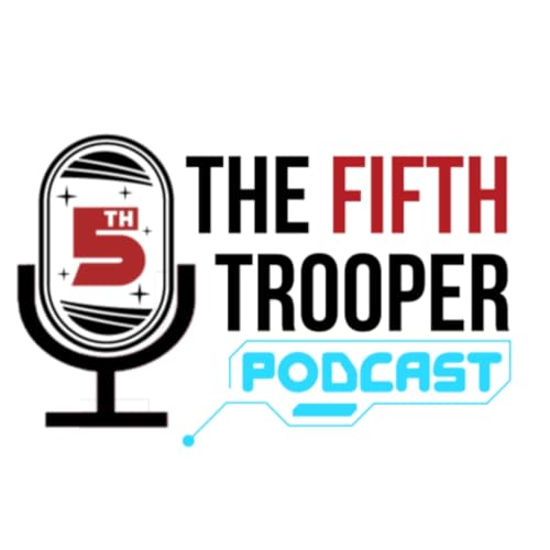 A Star Wars: Legion Podcast - The Fifth Trooper Podcast Por The Fifth Trooper Podcast arte de portada