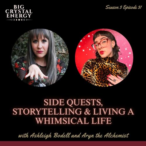 Side Quests, Storytelling & Living a Whimsical Life with Aryn the Alchemist