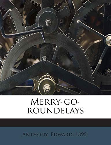 Merry-Go-Roundelays 1245893807 Book Cover