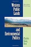 Western Public Lands and Environmental Politics