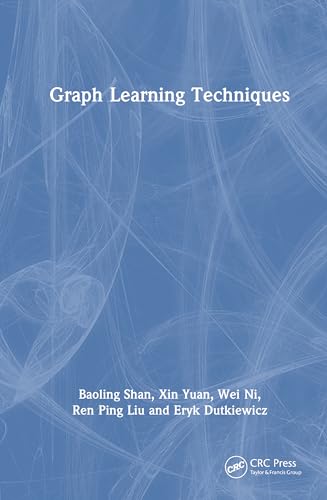 Graph Learning Techniques view 2