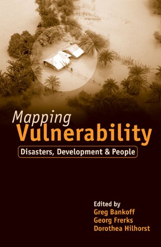 Mapping Vulnerability: Disasters, Development and People