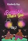  Because That\'s You Vol 2 (English Edition)