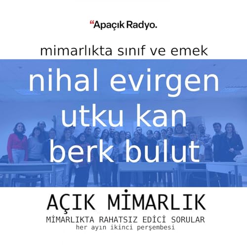 Mimarlıkta Sınıf ve Emek