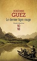 Le dernier tigre rouge (Grands détectives) (French Edition) 2264061073 Book Cover