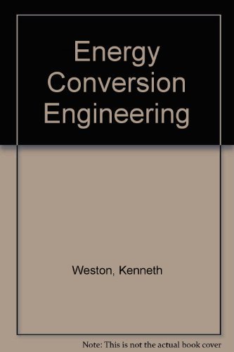 Energy Conversion/Book and 2 Disks: Weston, Kenneth C.: 9780314933898: Amazon.com: Books