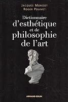 Dictionnaire d'esthétique et de philosophie de l'art 220034659X Book Cover