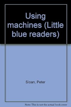 Paperback Using machines (Little blue readers) Book