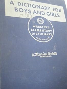 Hardcover Webster's Elementary Dictionary a Dictionary for Boys and Girls 1941 Book