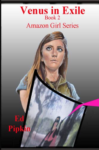 Image of Venus in Exile (Amazon Girl)