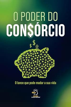 O Poder do Consórcio: o Lance que Pode Mudar a sua Vida