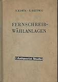 fernschreiber englisch  Fernschreib-Wählanlagen - Telegrafenanlagen mit Wählbetrieb