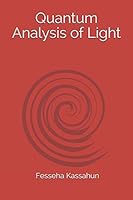 Quantum Analysis of Light 1980300801 Book Cover